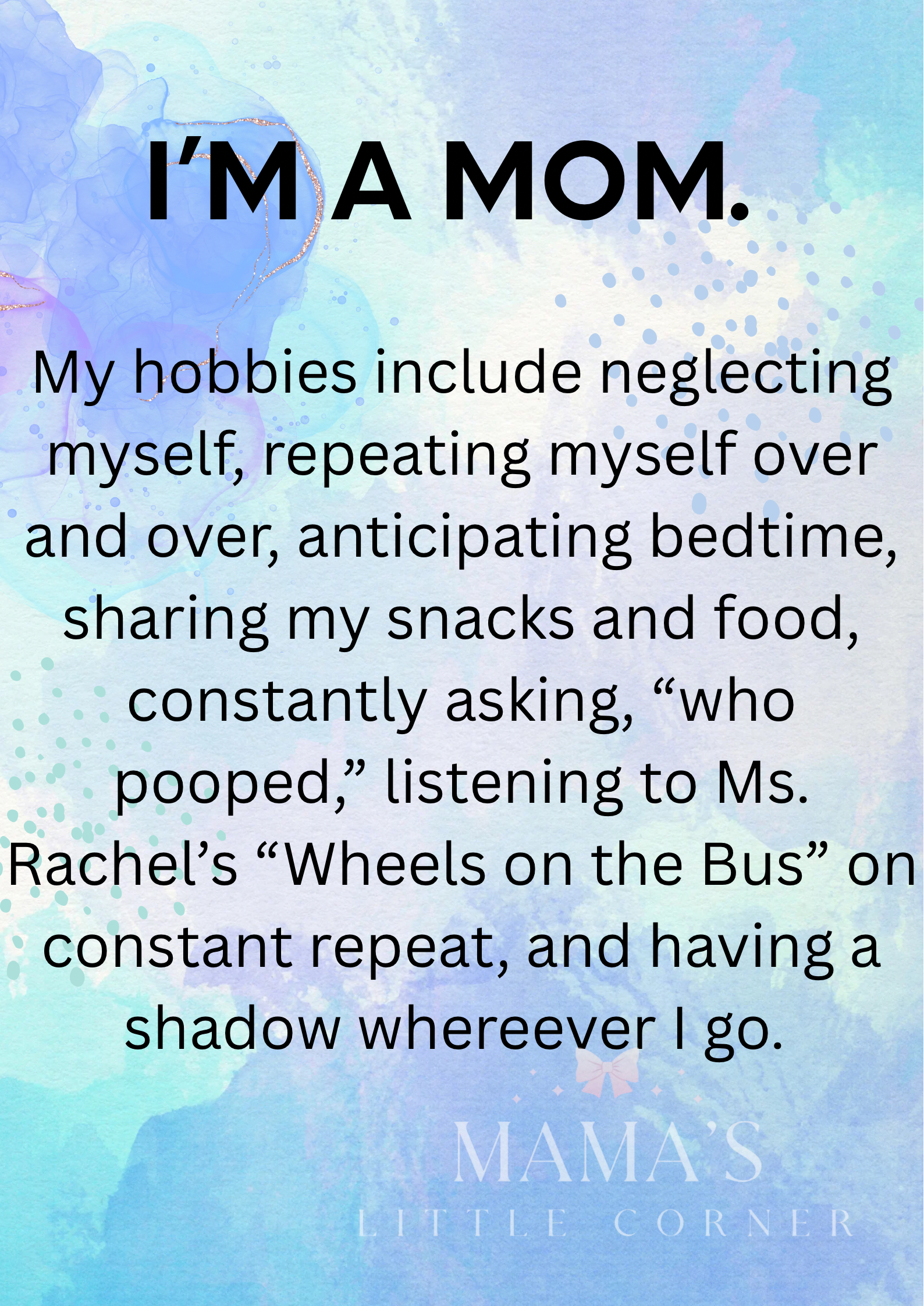 Ohhh, the joys of motherhood 😂